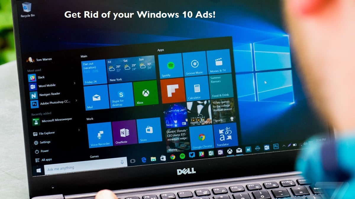 Remove Ads on Windows 10 – Part 1