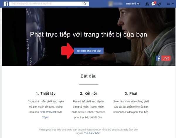 Hướng dẫn Live Stream Facebook trên màn hình máy tính