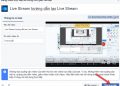 Hướng dẫn Live Stream Facebook trên màn hình máy tính 8