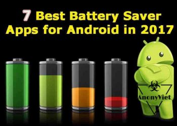 TOP 7 ứng dụng tiết kiệm PIN cho Android 2017