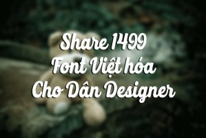 Share 1499 Beautiful Vietnameseized Fonts For Designers