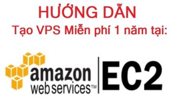 Cách đăng ký VPS Free AWS của Amazon 1 năm mới nhất - AnonyViet