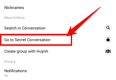 Chọn Go to Secret Conversation
