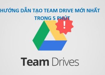 cách tạo team drive mới nhất