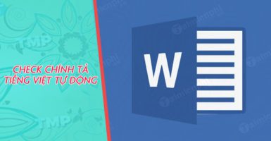 How to turn on Vietnamese spelling testing features in Word