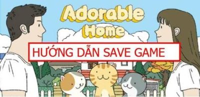 Instructions for Save Game Adorable Home on Android and Iphone