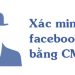 Mẹo tăng tỉ lệ trust Facebook