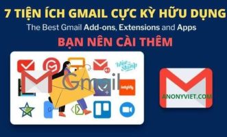 7 Gmail utilities you should install to increase work efficiency 7 Gmail utilities you should install to increase work efficiency