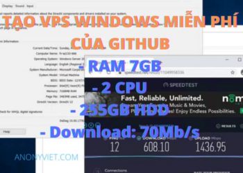 Cách tạo VPS Windows 7Gb RAM miễn phí từ Github 1