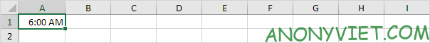 Ghi 6AM vào ô A1 Excel