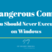 Các lệnh nguy hiểm nhất trên Windows bạn không nên dùng 10