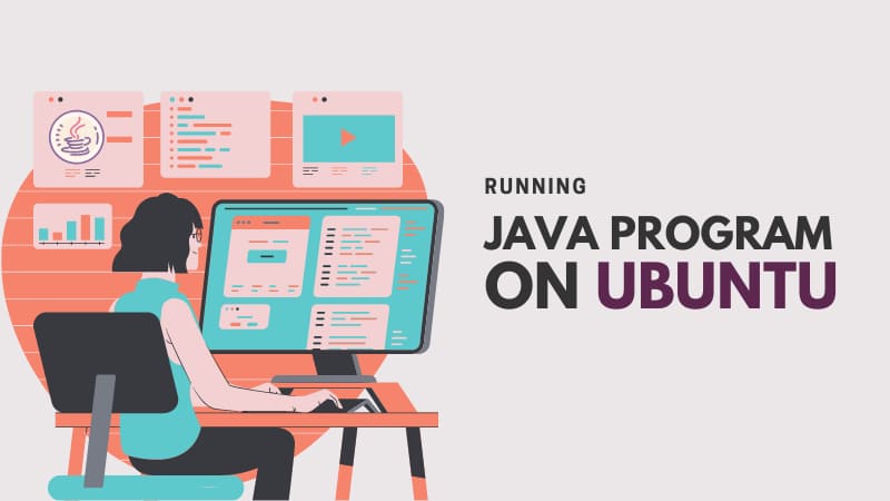 Cách chạy chương trình Java trong Ubuntu