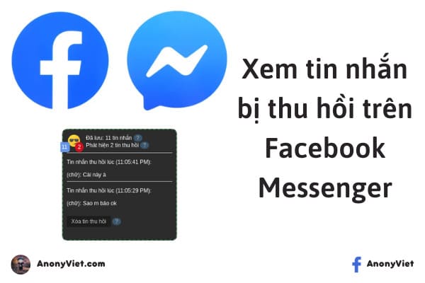Cách xem tin nhắn bị thu hồi trên Facebook Messenger