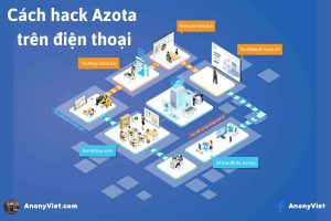 Cách hack Azota trên điện thoại