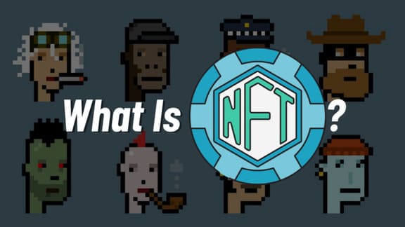 NFT là gì? Đây là mọi thứ bạn cần phải biết