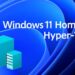Cách bật Hyper-V trong Windows 11 Home 7