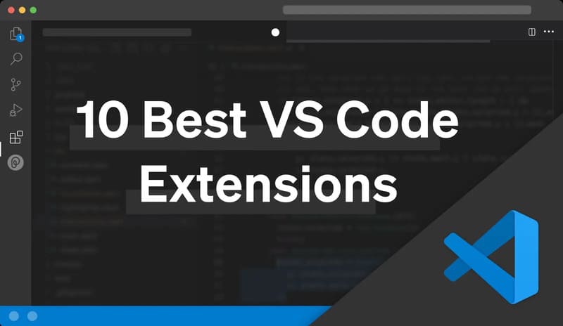 10 Extensions tăng cao hiệu suất trong VSCode