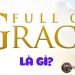 Full of grace là gì - Ân sủng là gì? 16