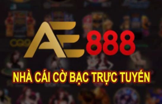 AE888 - Sân chơi cá cược trực tuyến an toàn nhất hiện nay 8