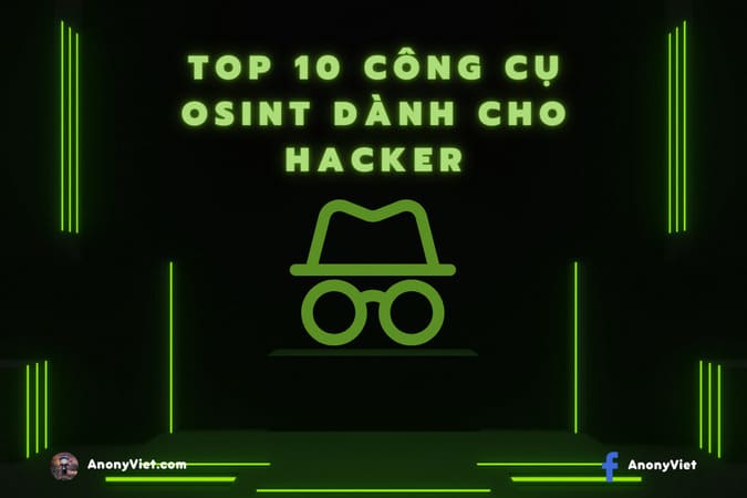 Top 10 OSINT Tools for Hackers