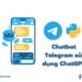 Hướng dẫn tự tạo Bot ChatGPT trên Telegram 33