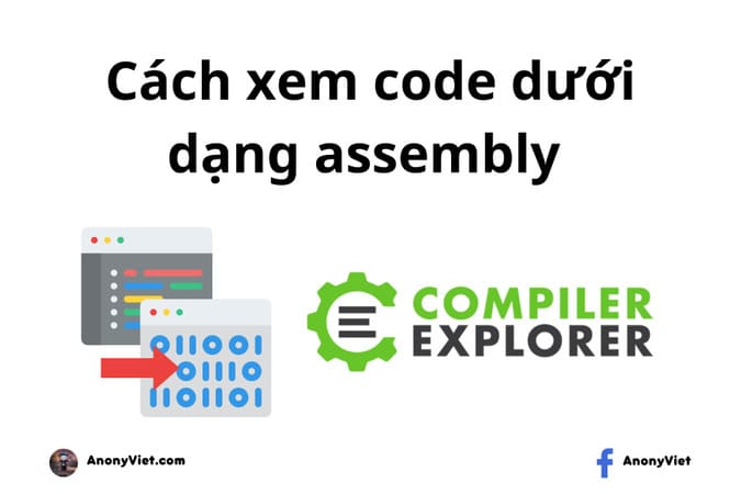 Cách xem code dưới dạng Assembly