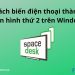 Cách biến điện thoại thành màn hình phụ trên Windows 7