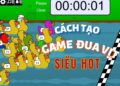 Cách tạo game đua vịt Duck Race gọi trả bài cực vui nhộn 6