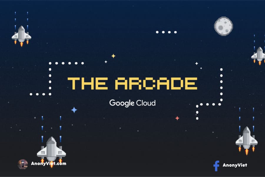 Vừa học Google Cloud vừa lấy quà cùng Arcade 2023