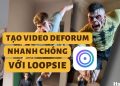 Cách dùng Loopsie tạo video chuyển cảnh Deforum 9