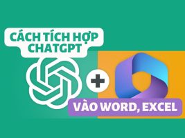 Cách tích hợp ChatGPT vào Word Excel đơn giản và tiện lợi