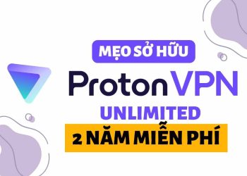 Cách đăng ký Proton VPN Unlimited miễn phí 2 năm 3