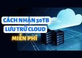 Cách đăng ký 50TB lưu trữ Cloud của Helurl.Com 6