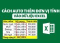 Cách thêm đơn vị tính vào Excel không bị sai công thức 6