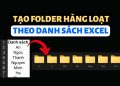 Cách tạo Folder hàng loạt và đặt tên theo danh sách Excel 7