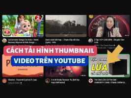 How to download video thumbnails on YouTube using your phone very quickly
