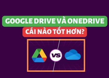 Nên dùng Google Drive hay OneDrive để lưu trữ trên Cloud? 2