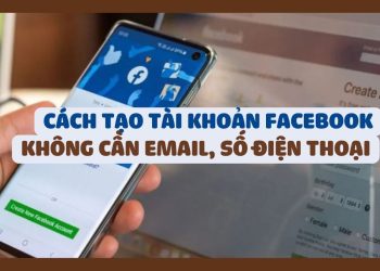 Cách tạo tài khoản Facebook phụ không cần Email, SĐT 12