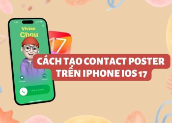 Cách tạo và sử dụng Contact Poster trên iPhone iOS 17 7
