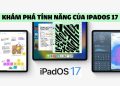 Apple phát hành iPadOS 17: Có những tính năng gì mới? 9