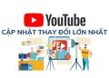 8 điểm thay đổi hoàn toàn mới trên YouTube - Có gì đặc biệt? 6