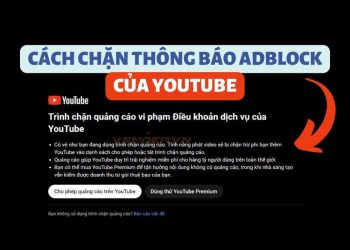 Cách chặn cảnh báo AdBlock của Youtube siêu đơn giản 8
