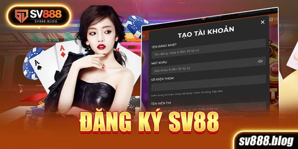 Đăng ký Sv88 || Link cập nhập mới nhất 2024