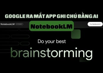 Google ra mắt NotebookLM ứng dụng ghi chú tích hợp AI miễn phí 2