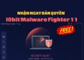 Share KEY bản quyền IObit Malware Fighter 8 Bảo vệ máy tính toàn diện