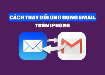 Hướng dẫn đổi Email mặc định trên iPhone dễ sử dụng hơn 1