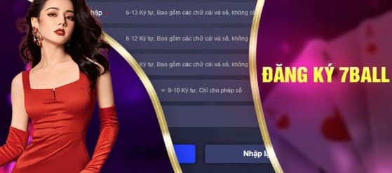 Hướng Dẫn Đăng Ký 7ball Dễ Dàng Và Nhanh Chóng