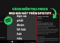 Cách hiển thị lời mọi bài hát trên Spotify 13