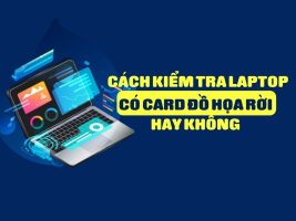 3 ways to check if your laptop has a discrete graphics card or not