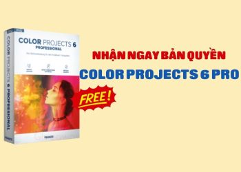 Nhận bản quyền COLOR projects 6 Pro - Phần mềm xử lý ảnh chuyên nghiệp 10